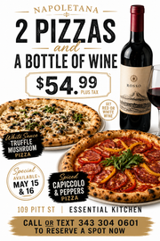 Two Pizzas with a Bottle of Wine Special - May 15th and 16th