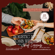 Holistic Bites: Womb Wellness - Part 1 of 4